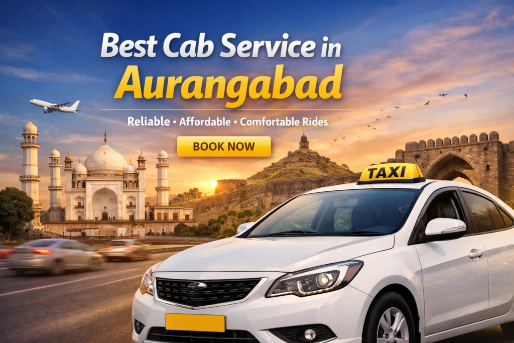 Best Cab Service in Aurangabad