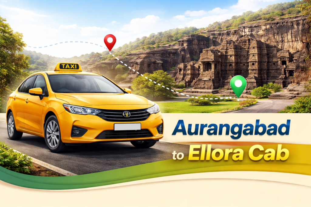 Aurangabad to Ellora Cab