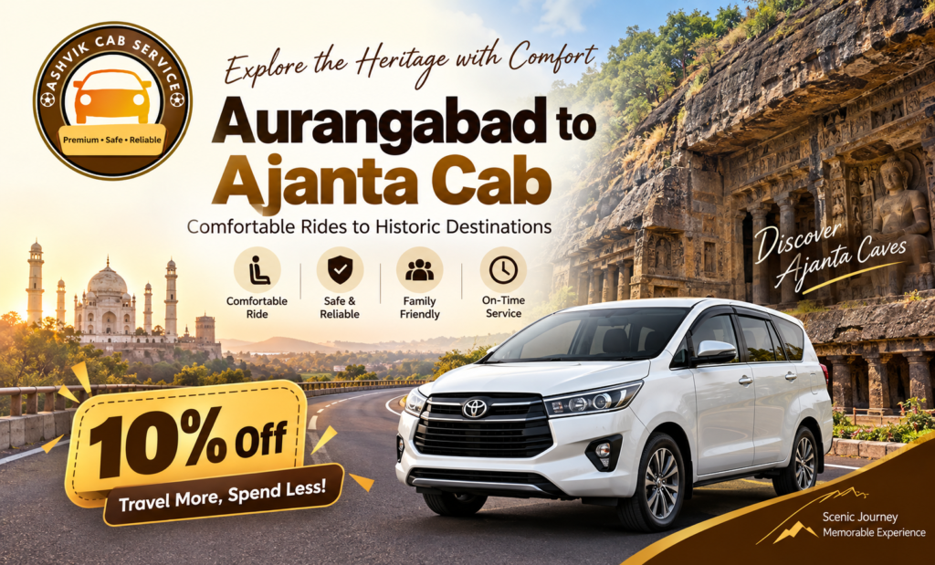 Aurangabad to Ajanta Cab